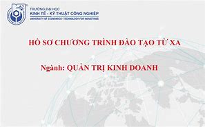 Chương Trình Đào Tạo Ngành Quản Trị Kinh Doanh Huit