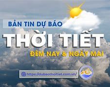 Dự Báo Thời Tiết Đêm Nay Và Ngày Mai Ở Thanh Hóa Có Mưa Không