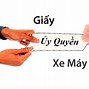 Ủy Quyền Xe Máy Có Sang Tên Được Không